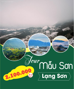 Tour du lịch Lạng Sơn - Mẫu Sơn