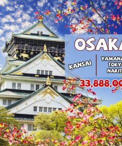 TOUR: KANSAI - OSAKA - YAMANASHI - TOKYO - NARITA tháng 12 năm 2025